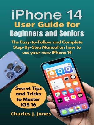 cover image of iPhone 14 User Guide for Beginners and Seniors